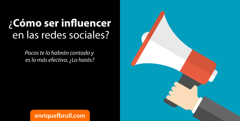 como ser influencer redes sociales