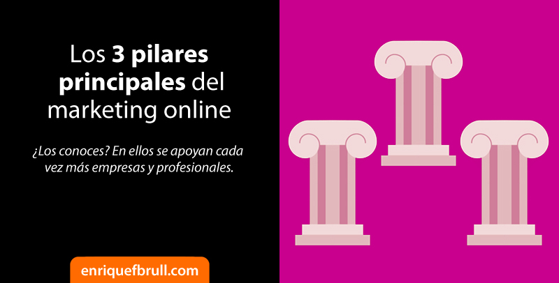 pilares principales marketing online